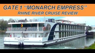 Gate 1 'Monarch Empress' Rhine River cruise review