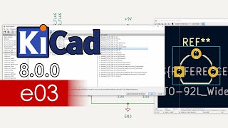 KiCad 8 | e03 - Kontrola návrhu a přiřazování pouzder