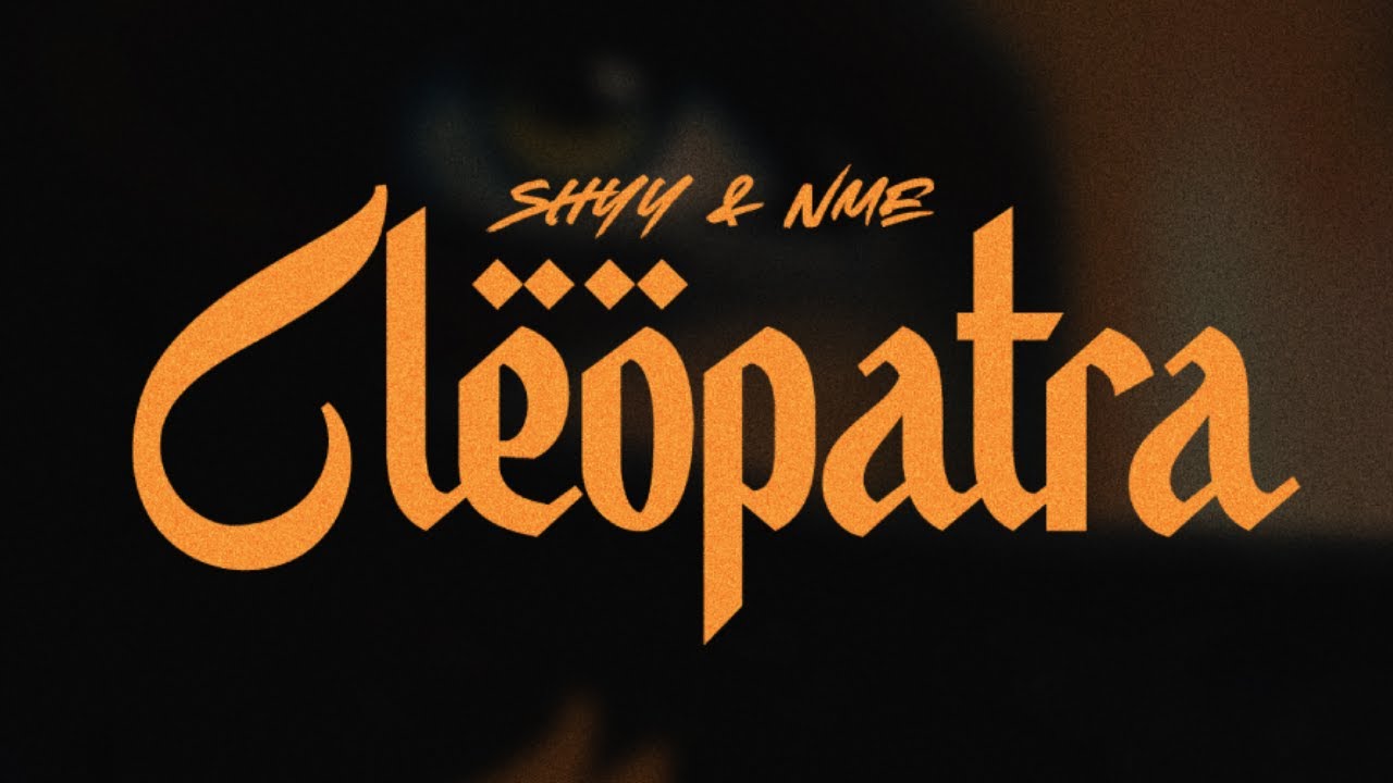 Watch SHYY x No Money Enterprise - Cleopatra (Official Lyric Video) on YouTube Watch SHYY x No Money Enterprise - Cleopatra (Official Lyric Video) on YouTube