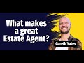 What makes a great estate agent