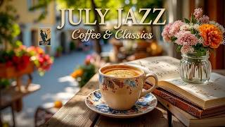 Relaxing July Jazz & Morning Coffee - Smooth Bossa Nova Rhythm for a Productive Sunny Day screenshot 5