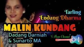 Download lagu MALIN KUNDANG - Dadang Darniah & Sunarto MA - Tarling Endang Dharma  Indramayu  @shanuchannel_09