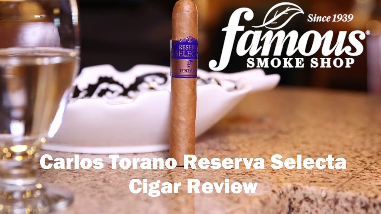 Carlos Toraño Reserva Selecta Premium Cigar Review - Famous Smoke Shop