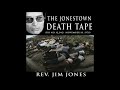 Rev. Jim Jones - The Jonestown Death Tape  (FBI No. Q042) (November 18, 1978)