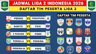 CHANGED! 2026 Indonesian Liga 2 Schedule - List of 20 Participating Teams in 2026 Indonesian Liga...