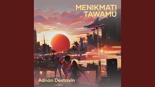 Download Lagu Menikmati Tawamu MP3