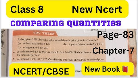 Try these page 83 Class 8 - class 8 maths chapter 7 try these page No 83 - Comparing Quantities