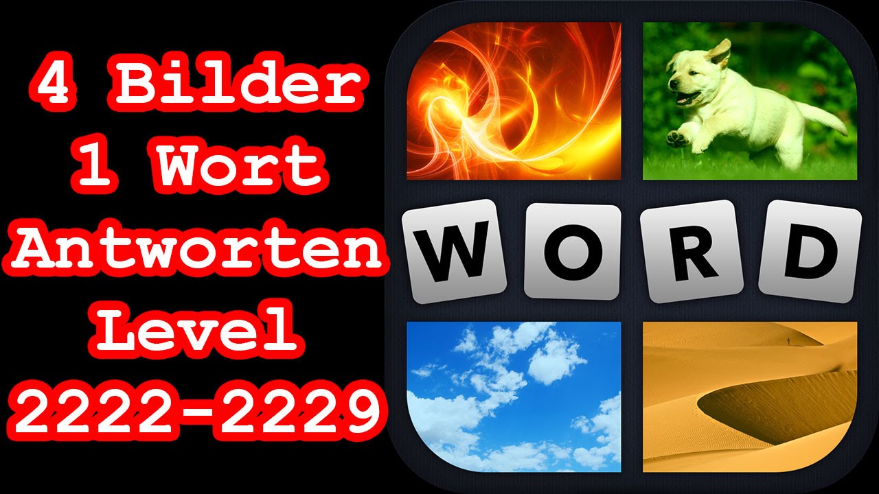 4 Bilder 1 Wort Level 222 www.youtube.com