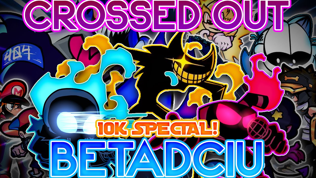 Crossed Out But Every Turn a Different Cover Is Used/BETADCIU (10K Sub Special!)