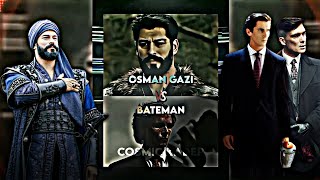 Osman Gazi VS Patrick Bateman And Thomas Shelby। Who Will Win? 1v1 WIS Edit। #youtube #vs