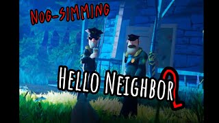 Nog-Simming Hello Neighbor 2 Alpha 2 Soundtrack