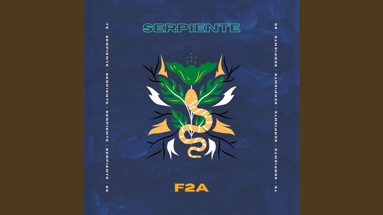 Watch Serpiente on YouTube Watch Serpiente on YouTube