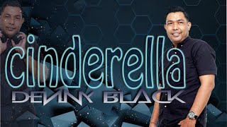 CINDERELLA mix Dj Denny Black