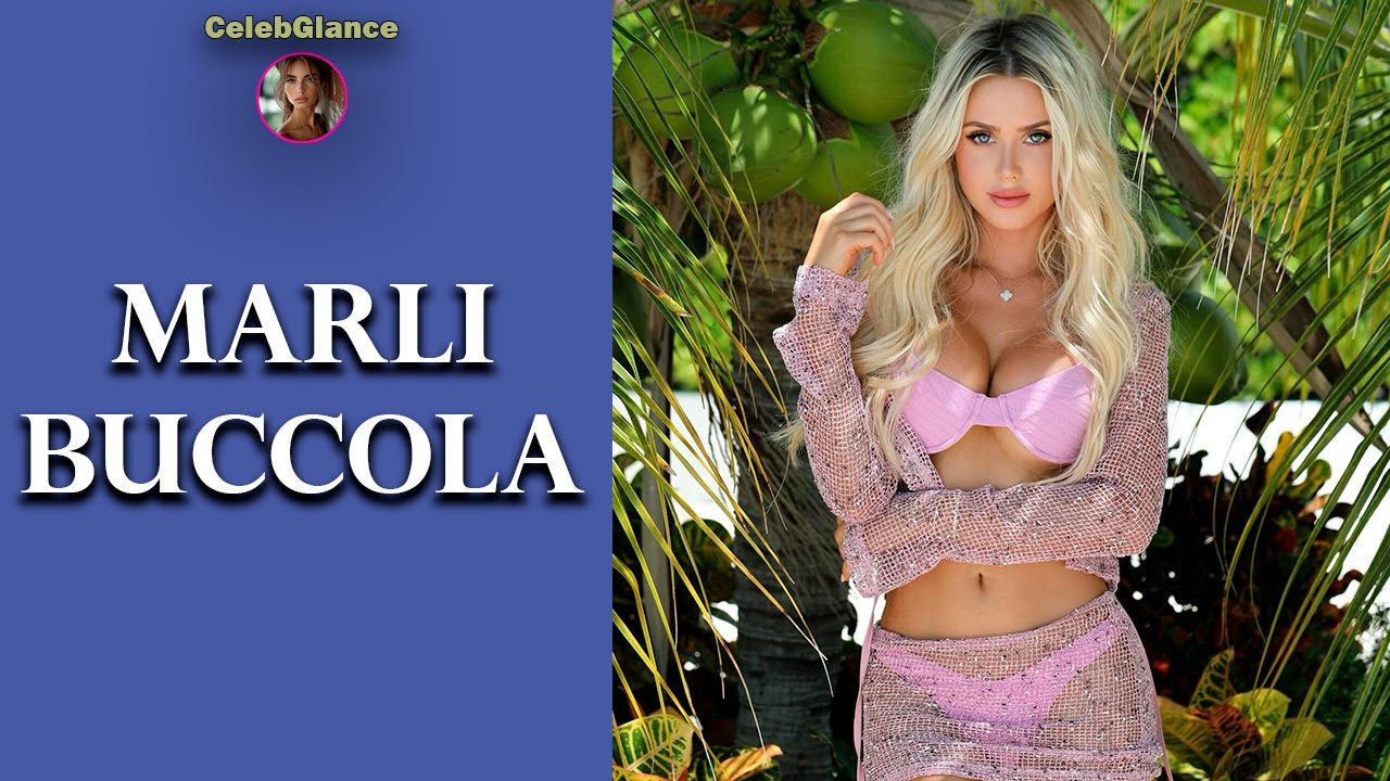 Marli Buccola The Rising Star with Unforgettable Beauty - YouTube