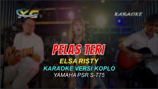 PELAS TERI KARAOKE ESA RISTY  VERSION (YAMAHA PSR - S 775)