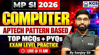 MPSI 2026 Computer Aptech Pattern Based Top MCQs + PYQs Practice 📚 | By Sanjay Sir | KGS MP Exams screenshot 1