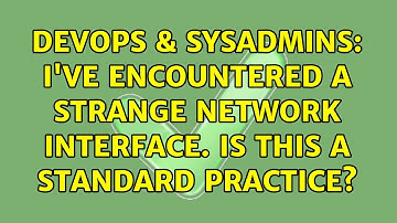 DevOps & SysAdmins: I