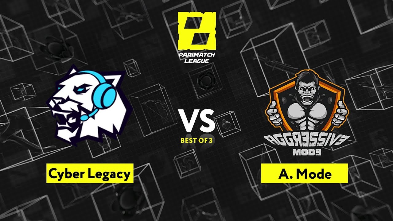 Cyber Legacy vs Aggressive Mode Game 3 - Parimatch League Season 2: Group Stage