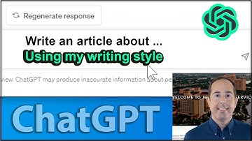 ChatGPT - It writes in YOUR writing style!  Learn how - It