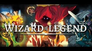 【繁星】  Wizard of Legend   2018 5 20【7】