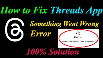 How to Fix Threads  Oops - Something Went Wrong Error in Android & Ios - Please Try Again Later