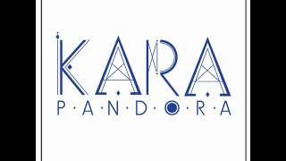 Miniatura de vídeo de "KARA - Pandora (판도라) [Audio/DL]"