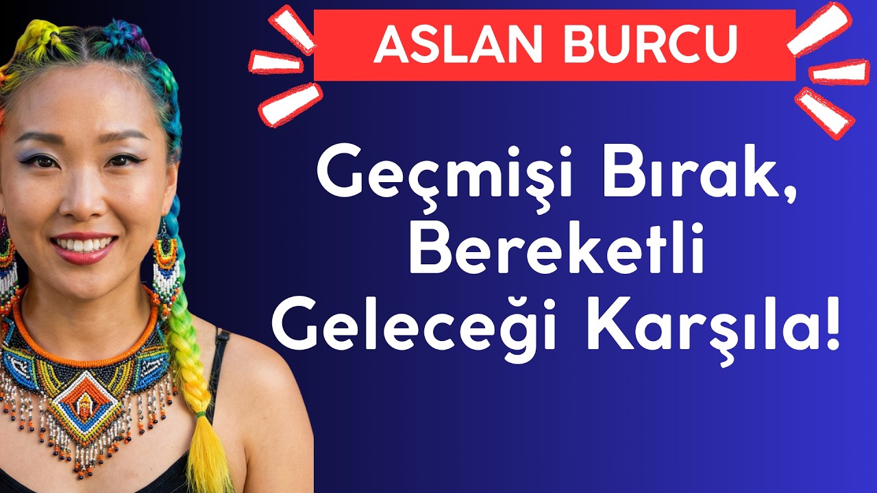 ASLAN BURCU | Altınların Kraliçesi Çıktı - Vizyon Kurduktan Sonra Bolluk Geliyor