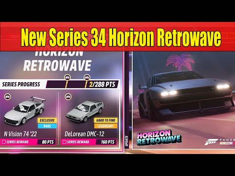 Forza Horizon 5 Festival Playlist Series 34 Horizon Retrowave