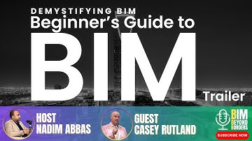Demystifying BIM: The Complete Beginner