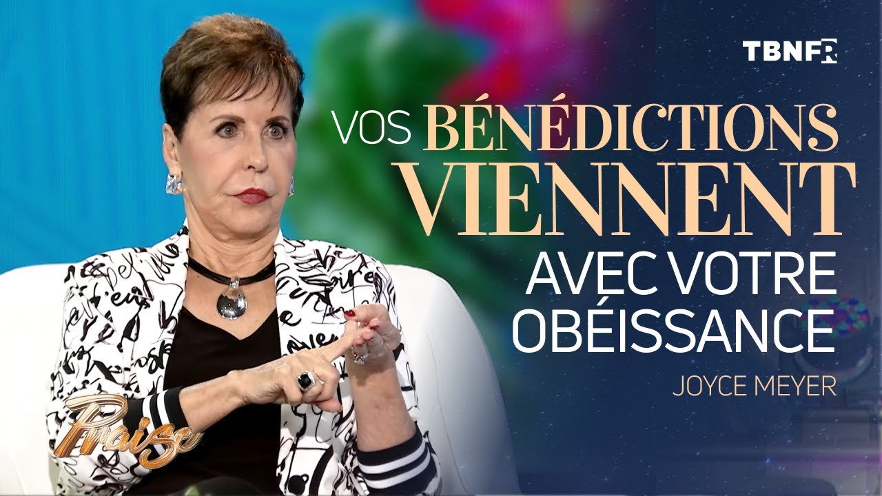 Joyce Meyer : Vivre par la FOI, pas par les sentiments | Praise sur TBN FR