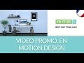 Ralisation motion design  promo agence web  freelance motion design france bordeaux