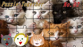 「Puzzle Together 」 02