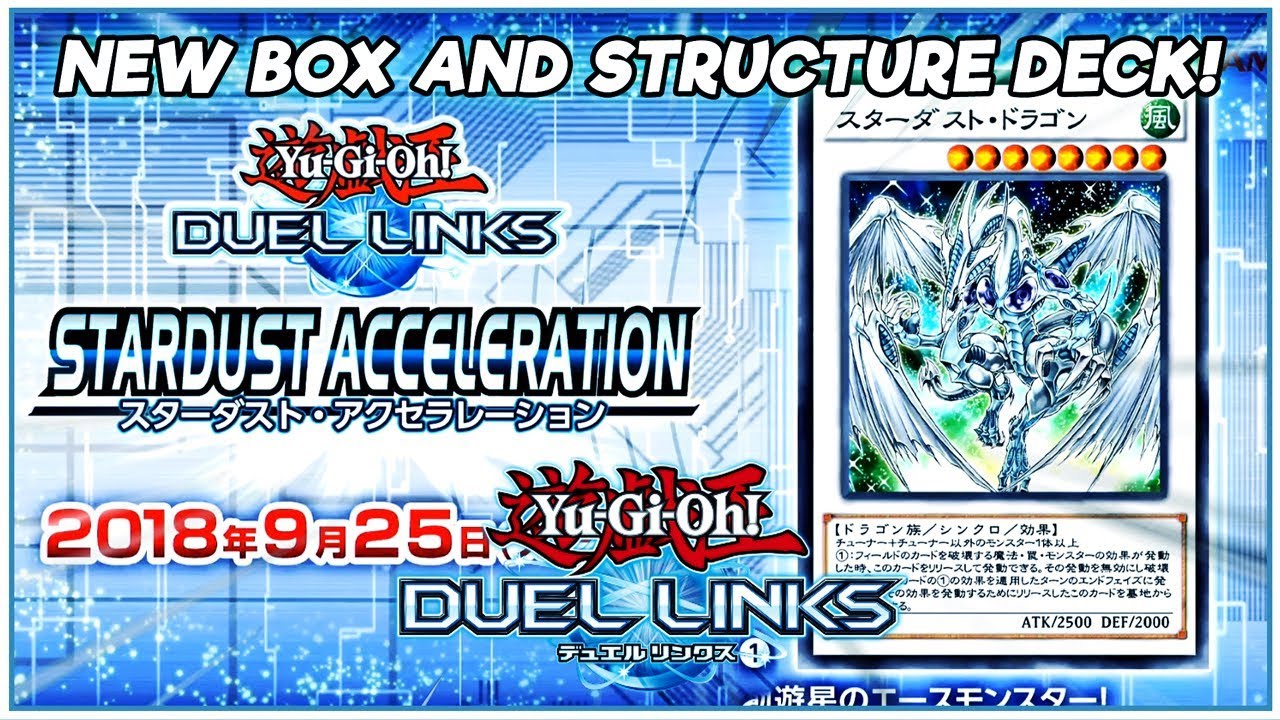 [Yu-Gi-Oh! Duel Links] NEW STARDUST ACCELERATION MAIN BOX & STRUCTURE DECK  ANNOUNCED!