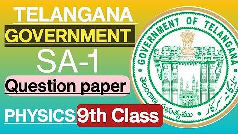 9th Class SA-1 Question paper | PHYSICS |