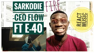 Sarkodie - CEO Flow feat. E-40 (Official Video)| GH REACTION | REVIEW