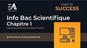 Chapitre 1 | Structure Simple | les fonctions Vs les procédures