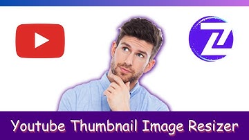 Youtube Thumbnail Image Resizer Online - ZeeConvert