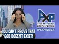 You Can&#39;t Prove God Doesn&#39;t Exist, Can You? | The Atheist Experience: Throwback