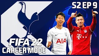 MUNICH MADNESS IN THE LAST 16 - FIFA 22 TOTTENHAM HOTSPUR CAREER MODE S2 EP 9