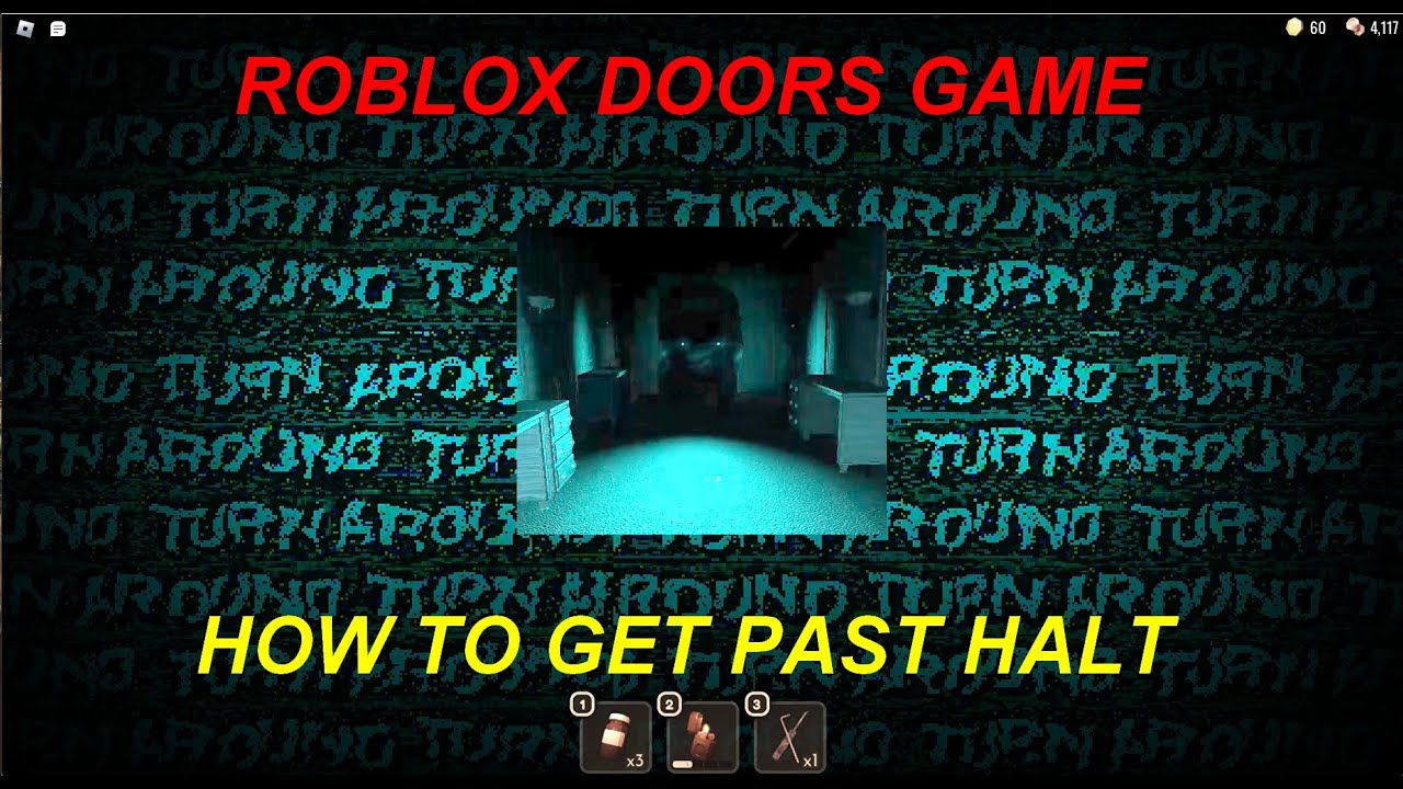 Roblox Doors How to get past and beat Halt 