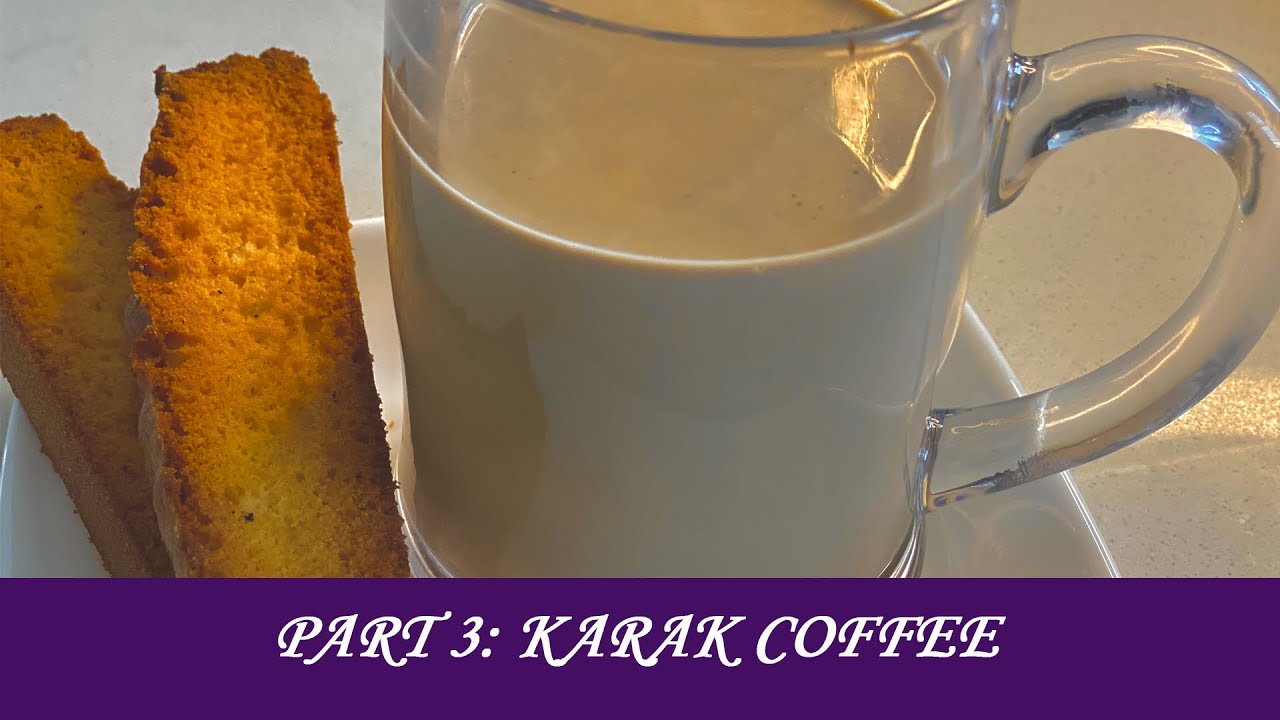 Karak Coffee Recipe | How to make homemade Karak Coffee | Tasty coffee