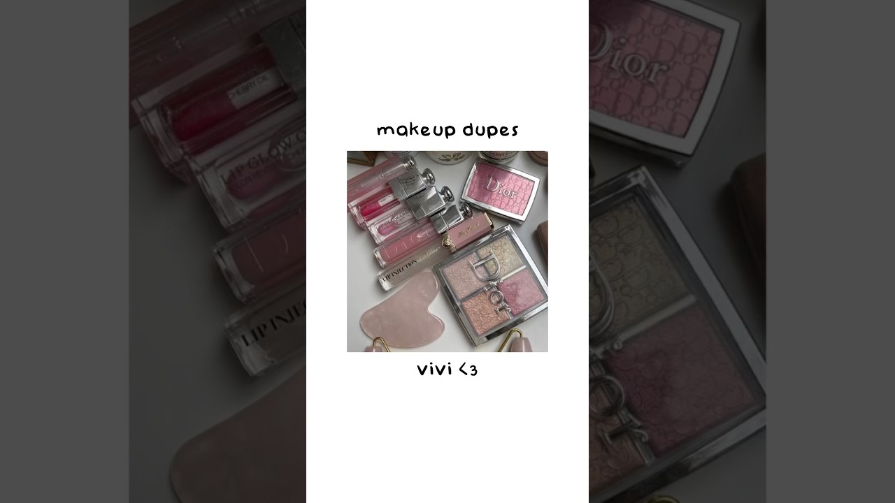 makeup dupes 💓