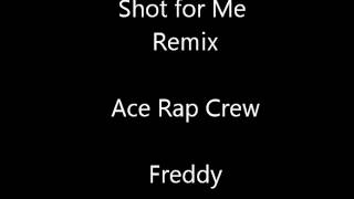 A.C.E.-Shot for Me Remix Resimi