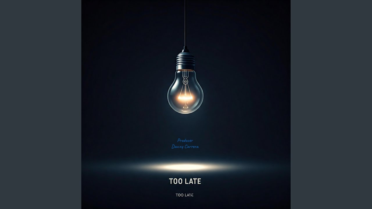 Watch Too Late on YouTube Watch Too Late on YouTube