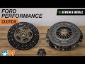 1986-2001 Mustang V8, Cobra Ford Performance Clutch Review & Install
