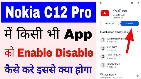 Nokia C12 pro me app ko enable disable kaise kare।how to enable disable app in nokia c12 pro