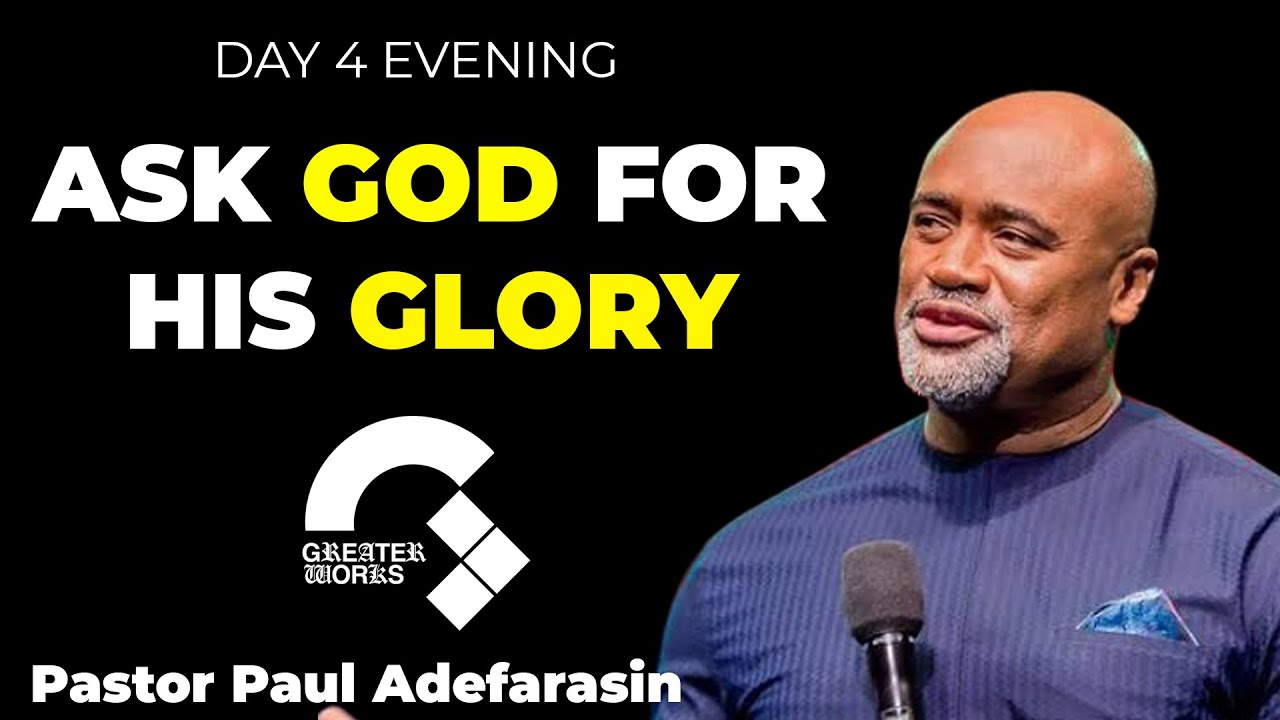 Ps. Paul Adefarasin @ GREATER WORKS  2025 ||  || DAY 4 EVENING || THE MAN OF GOLD