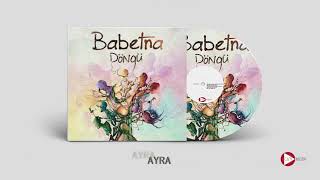 Babetna - Ayra Resimi
