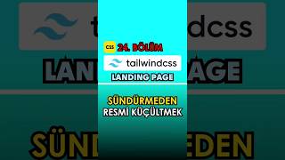 Sündürmeden Resmi Küçültmek (Tailwind CSS Dersleri)