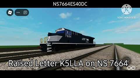NS 7664 K5LLA Horn ES40DC Roblox